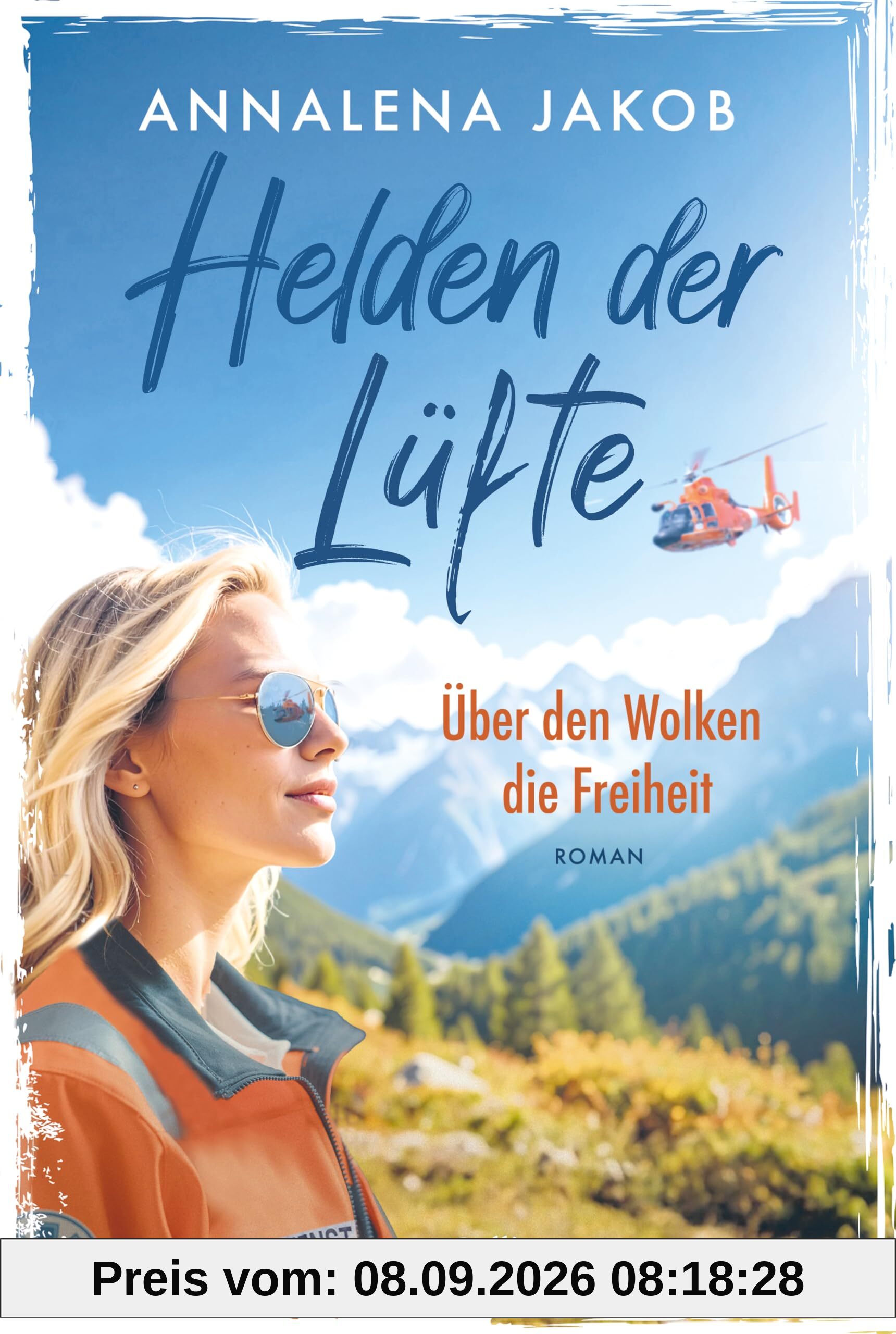 Helden der Lüfte: Über den Wolken die Freiheit