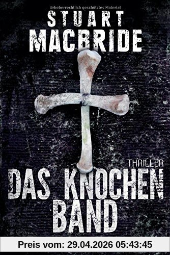 Das Knochenband: Thriller