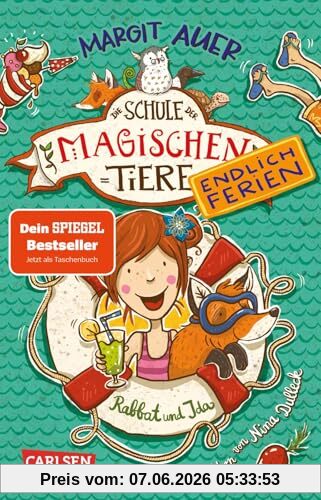 Die Schule der magischen Tiere. Endlich Ferien 1: Rabbat und Ida: Fröhliches Kinderbuch über sprechende Tiere ab 8 Jahren (1)