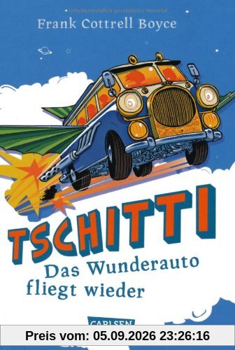 Tschitti - Das Wunderauto fliegt wieder