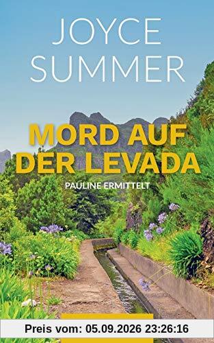 Mord auf der Levada: Paulines erster Fall (Pauline Mysteries)