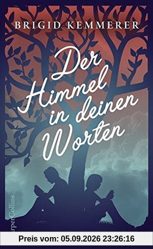 Der Himmel in deinen Worten