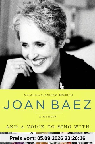 And A Voice to Sing With: A Memoir