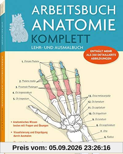 Arbeitsbuch Anatomie Komplett: Lehr- und Ausmalbuch