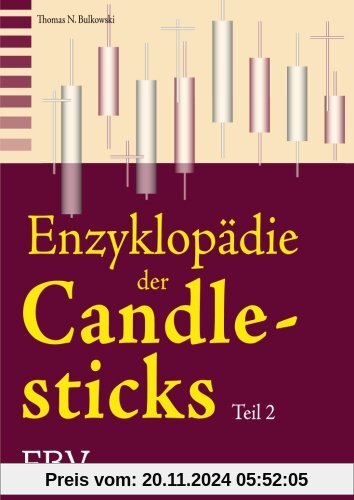 Die Enzyklopädie der Candlesticks - Teil 2 (von 3)