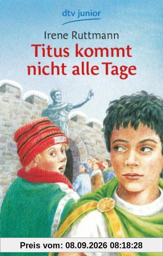Titus kommt nicht alle Tage