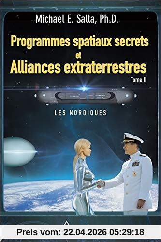 Programmes spatiaux secrets et Alliances extraterrestres T2