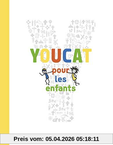 Youcat pour les enfants : catéchisme de l'Eglise catholique pour les enfants et les parents