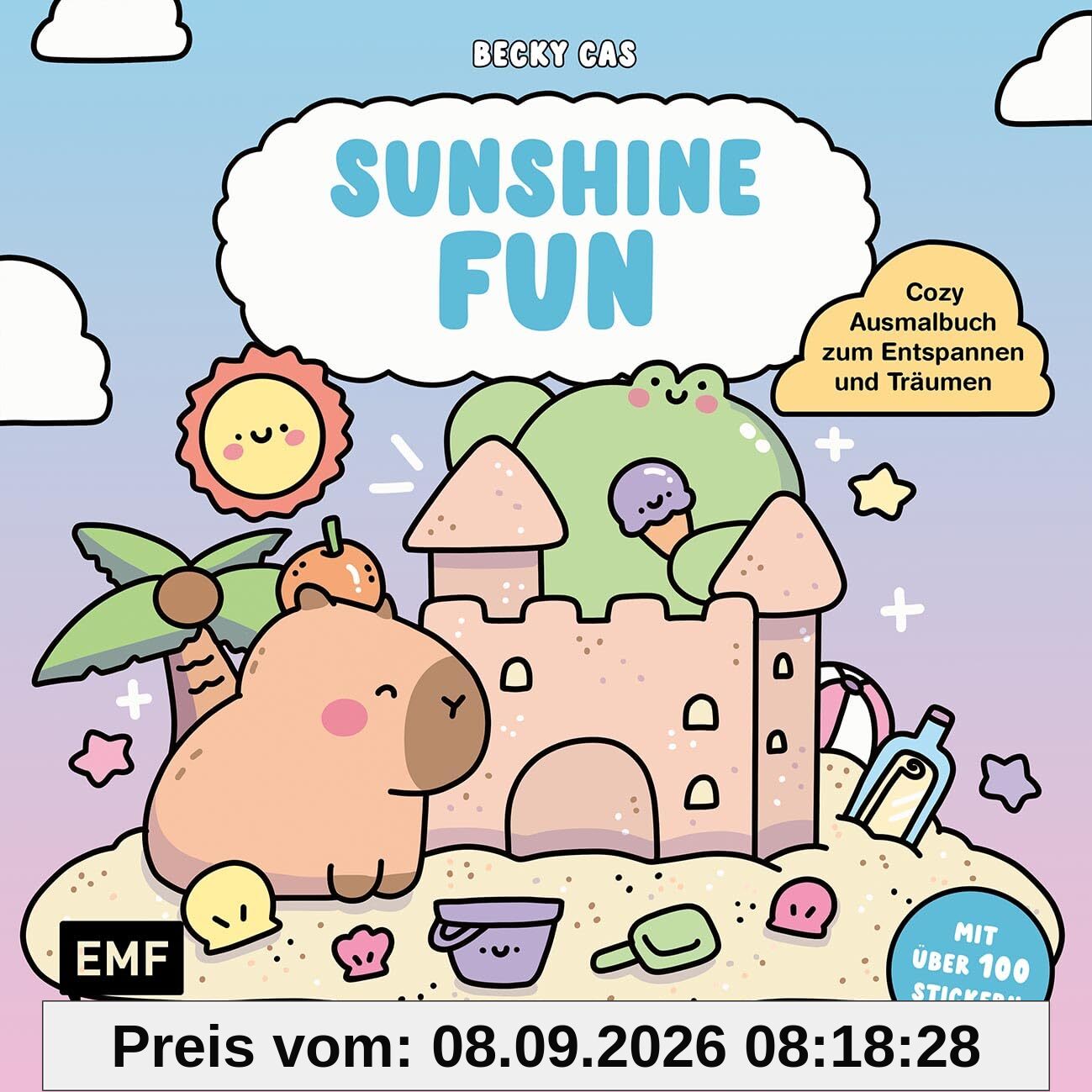 Sunshine Fun – Cozy Ausmalbuch zum Entspannen und Träumen: Für Erwachsene, Teenager und Kinder mit über 50 Stickern
