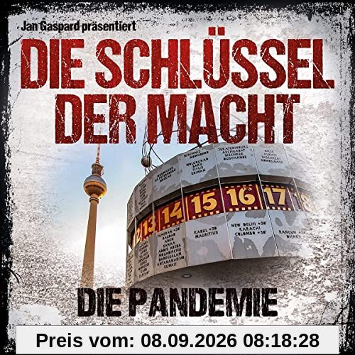 Die Schlüssel der Macht: die Pandemie