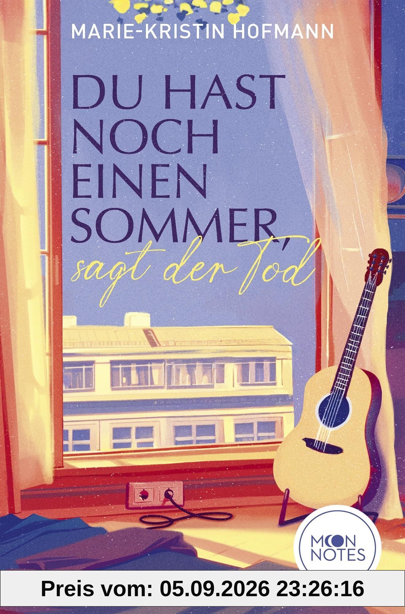 Du hast noch einen Sommer, sagt der Tod