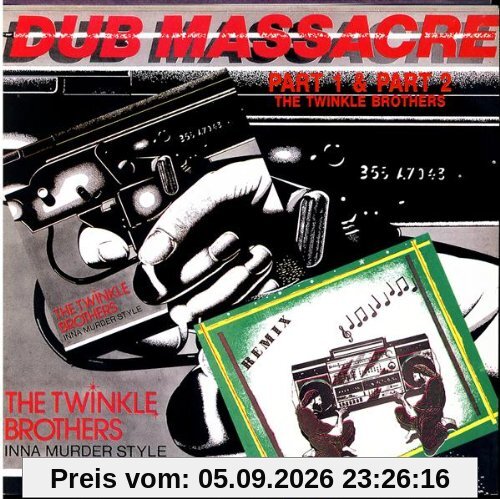 Dub Massacre Part 1 + Dub Massacre Part 2