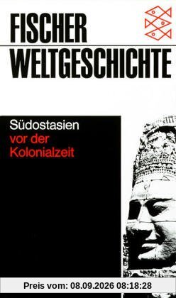 Südostasien vor der Kolonialzeit