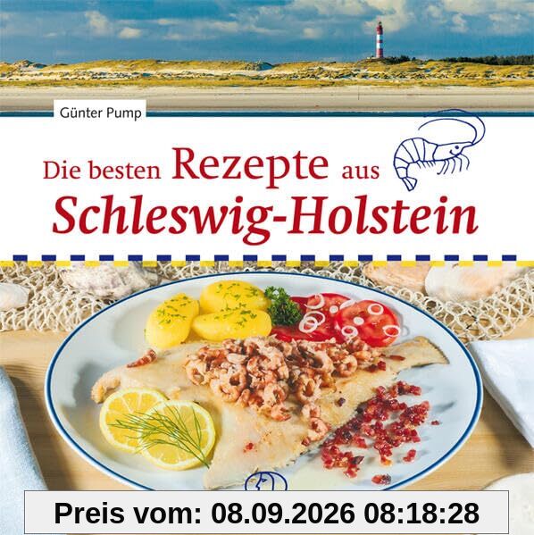 Die besten Rezepte aus Schleswig-Holstein