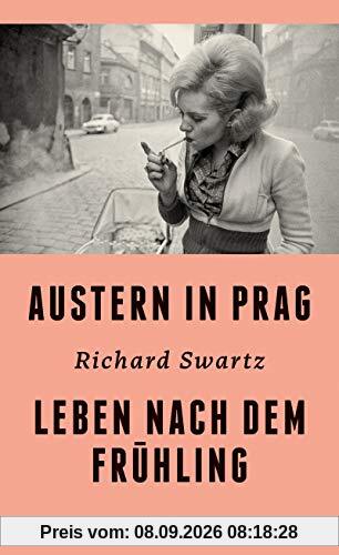 Austern in Prag: Leben nach dem Frühling