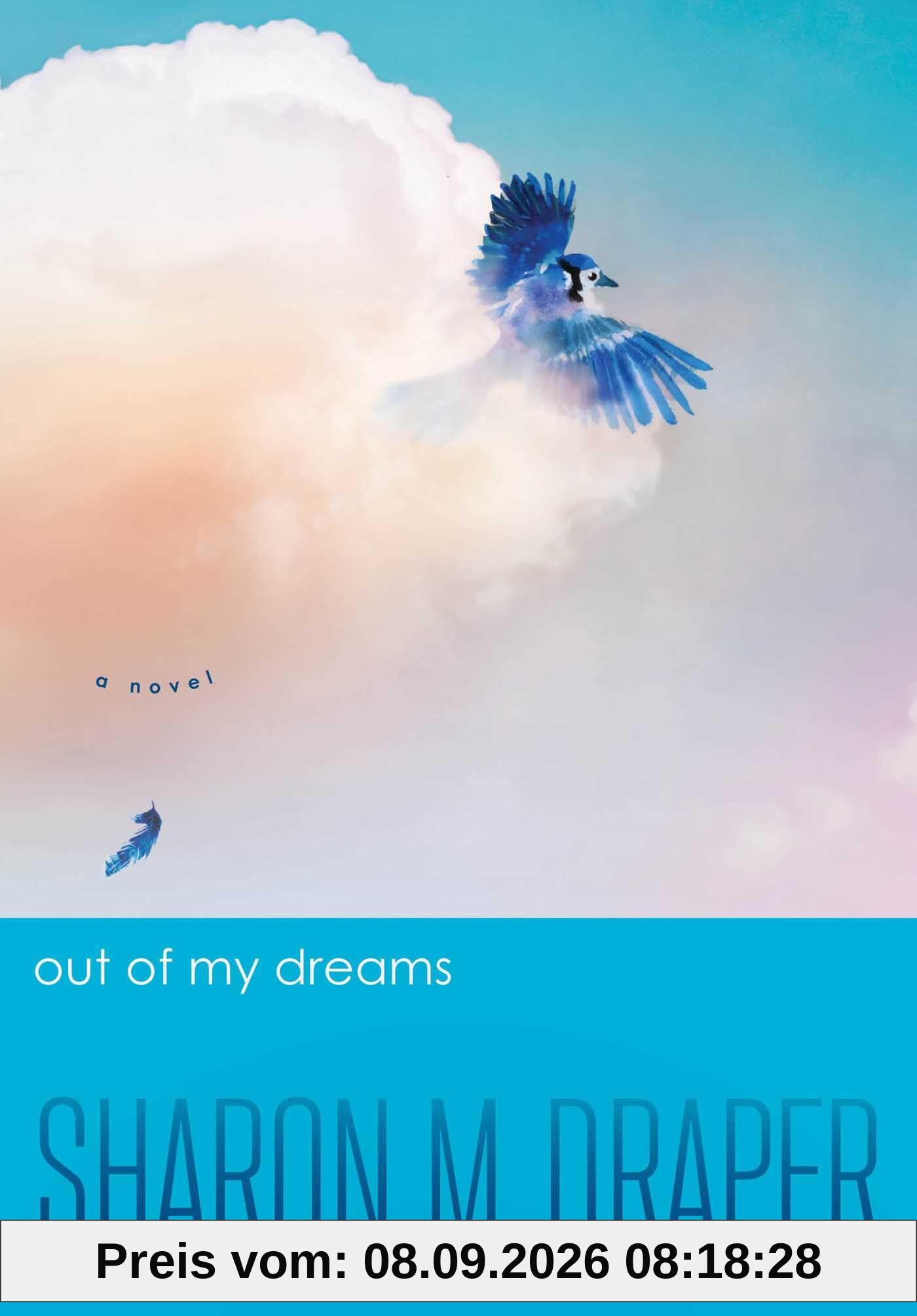 Out of My Dreams (The Out of My Mind Series)