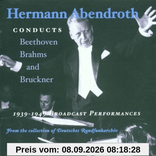 Hermann Abendroth: Rundfunkaufnahmen 1939-1949