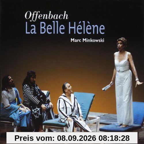 Offenbach - La Belle Hélène / Lott, Beuron, Sénéchal, Le Roux, Naouri, Todorovitch, Les Musiciens du Louvre, Minkowski