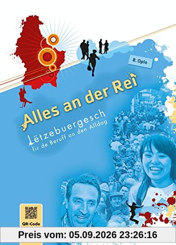 Alles an der Rei: Lëtzebuergesch fir de Beruff an den Alldag