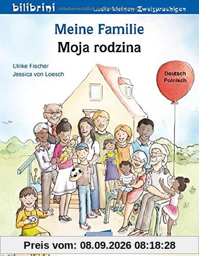 Meine Familie: Kinderbuch Deutsch-Polnisch