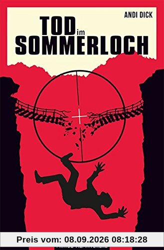 Tod im Sommerloch (Bergkrimi)