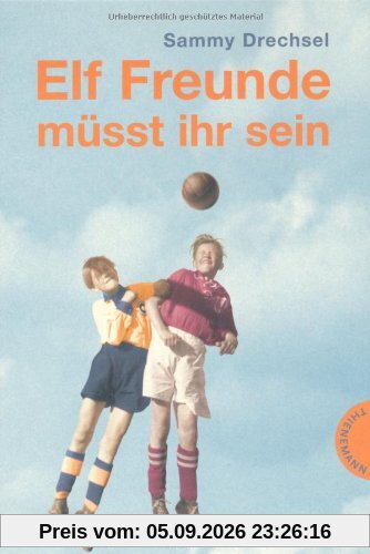 Elf Freunde müsst ihr sein