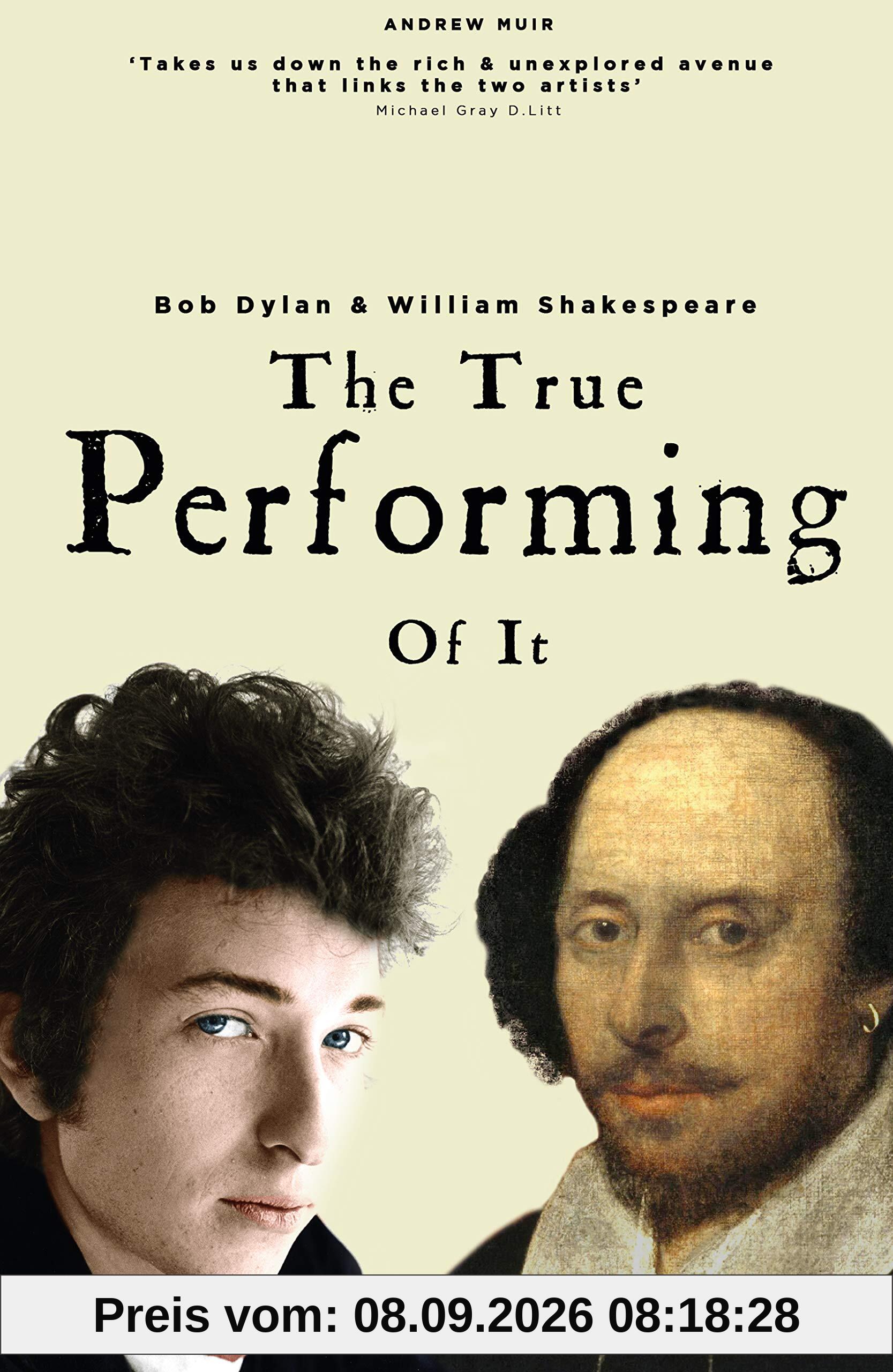 Bob Dylan & William Shakespeare: The True Performing of It