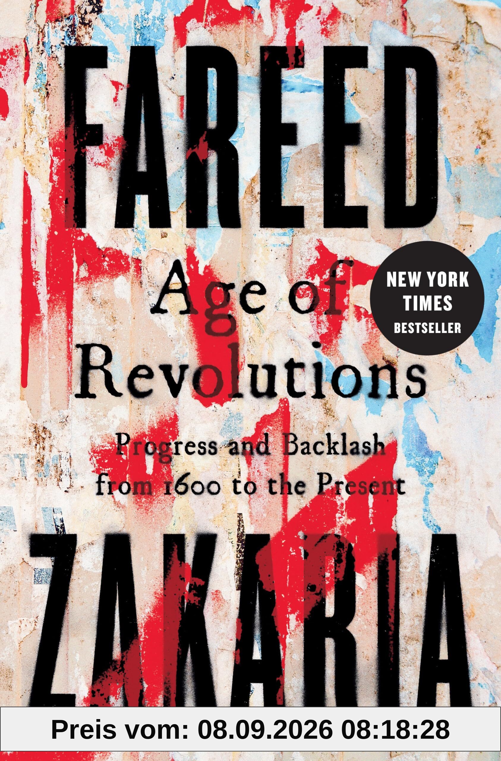 Age of Revolutions: Progress and Backlash from 1600 to the Present