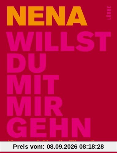 Willst du mit mir gehn? Die Autobiographie