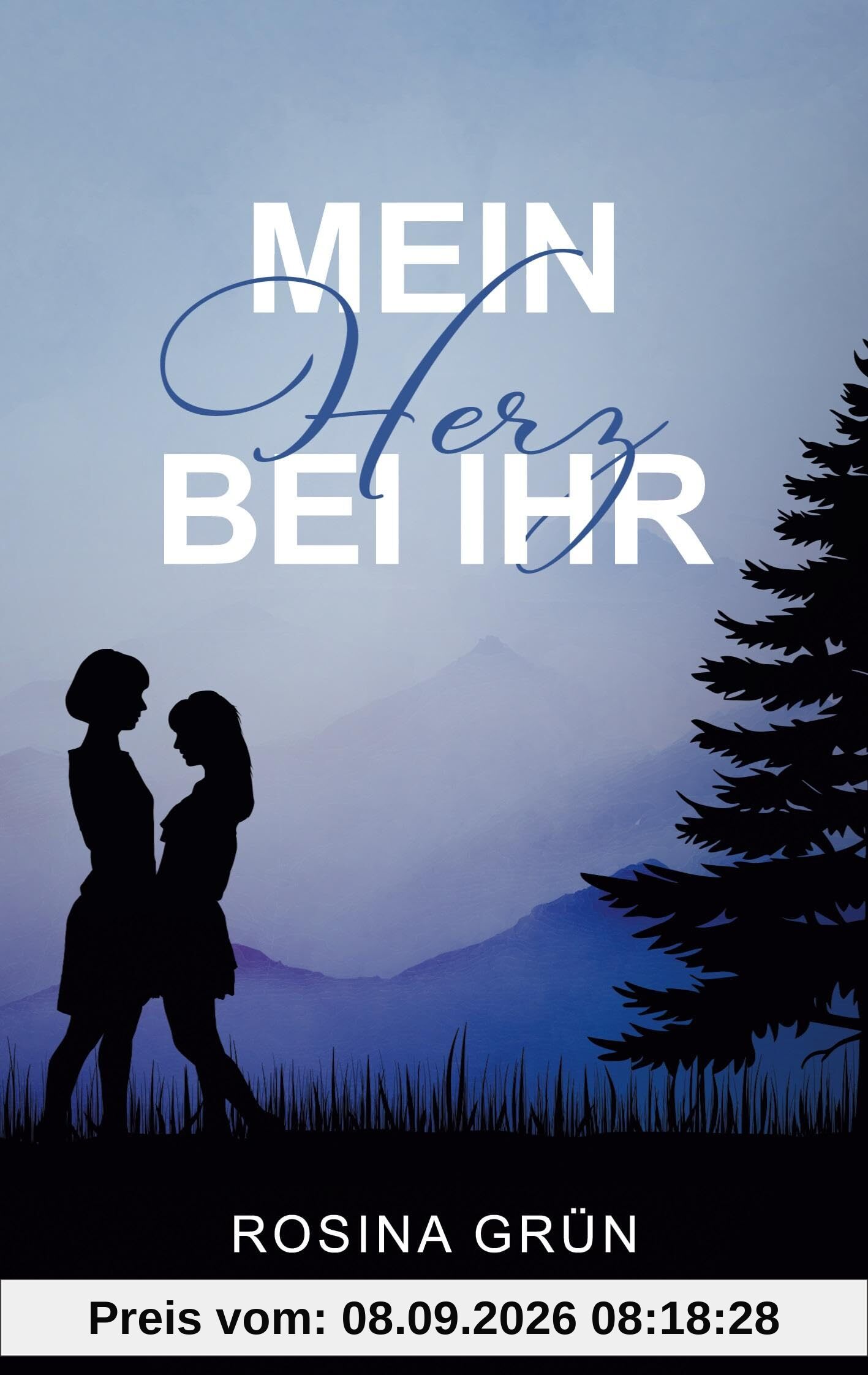 Mein Herz bei Ihr (Die Mein Herz - Reihe)
