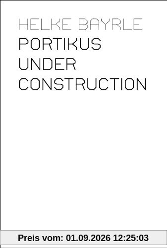 Portikus Under Construction [3 DVDs]