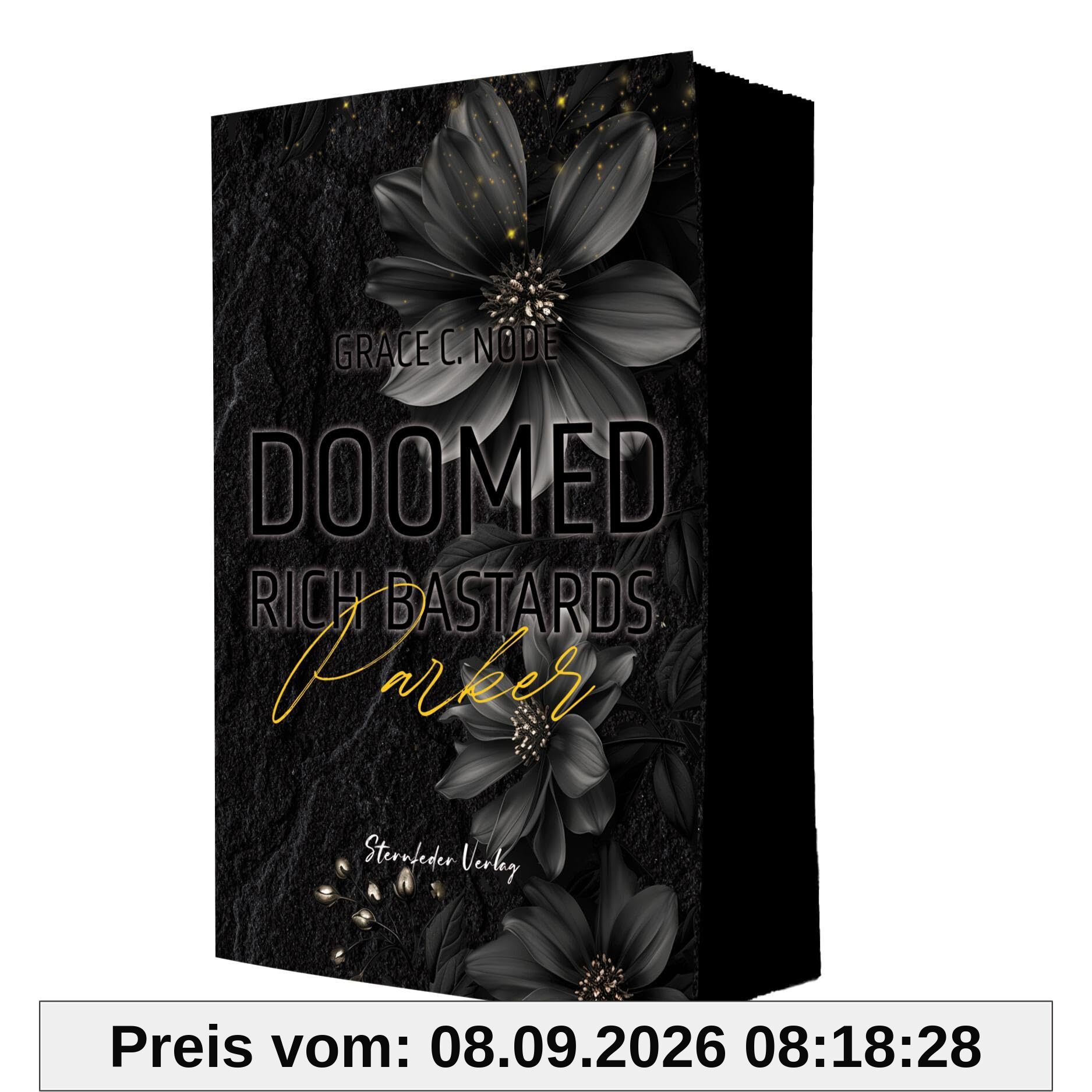 Doomed Rich Bastards (Teil 3) Dark Romance Thriller: Parker