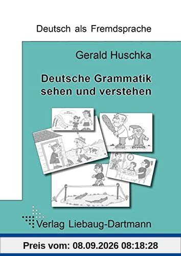Deutsche Grammatik - sehen und verstehen