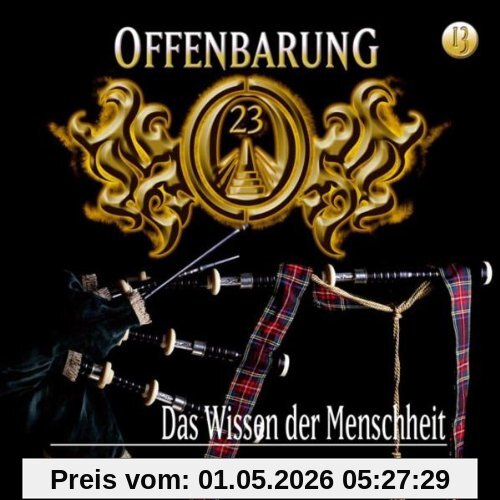 Offenbarung 23 - Folge 13: Das Wissen der Menschheit. Hörspiel.  Hörspiel: TEIL 13