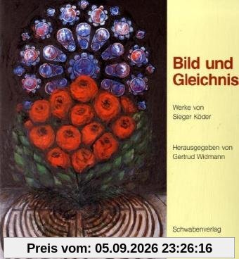 Bild und Gleichnis. Werke von Sieger Köder