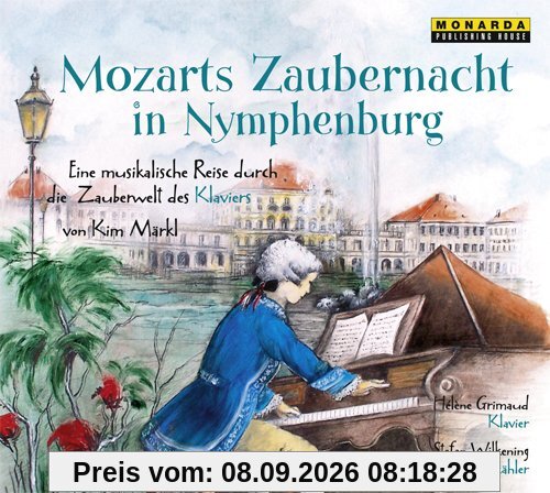 Mozarts Zaubernacht in Nymphenburg - Eine musikalische Reise durch die Zauberwelt des Klaviers
