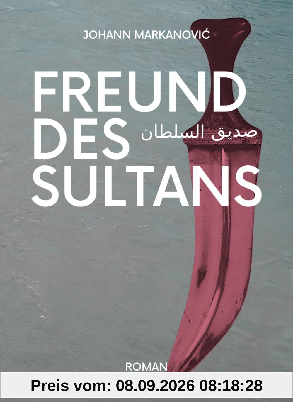 Freund des Sultans: Sadiq alsultan