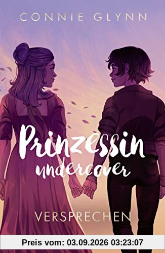 Prinzessin undercover – Versprechen: Band 5