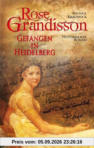 Rose Grandisson: Gefangen in Heidelberg