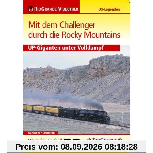 Mit dem Challenger durch die Rocky Mountains - US-Giganten unter Volldampf