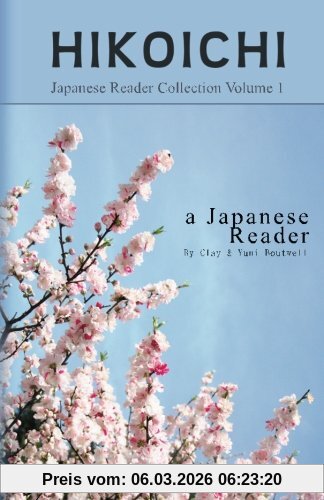 Clay Boutwell Japanese Reader Collection Volume 1, Hikoichi