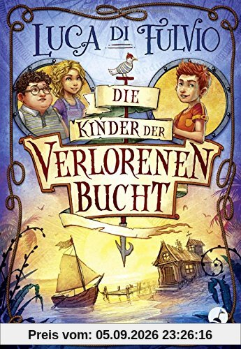 Die Kinder der Verlorenen Bucht