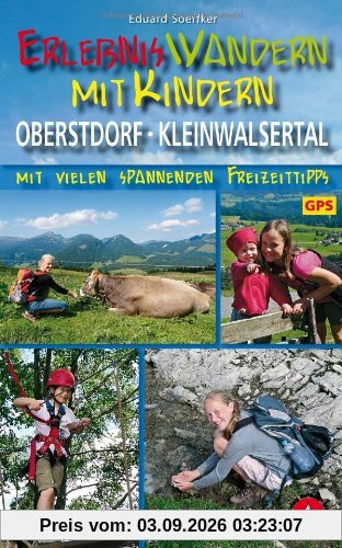 Erlebniswandern mit Kindern Oberstdorf - Kleinwalsertal: mit vielen spannenden Freizeittipps. Mit GPS-Daten