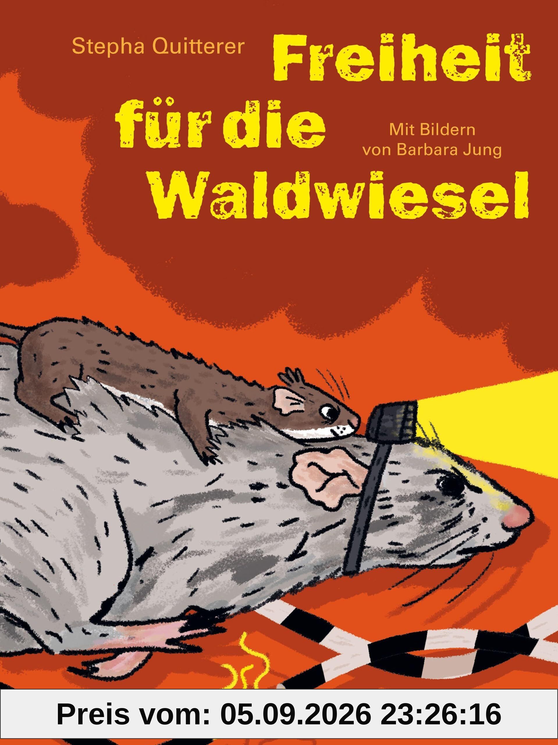 Freiheit für die Waldwiesel