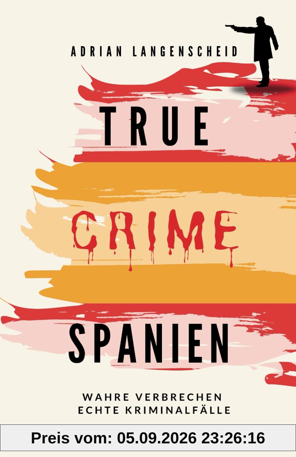 True Crime Spanien: Wahre Verbrechen – Echte Kriminalfälle