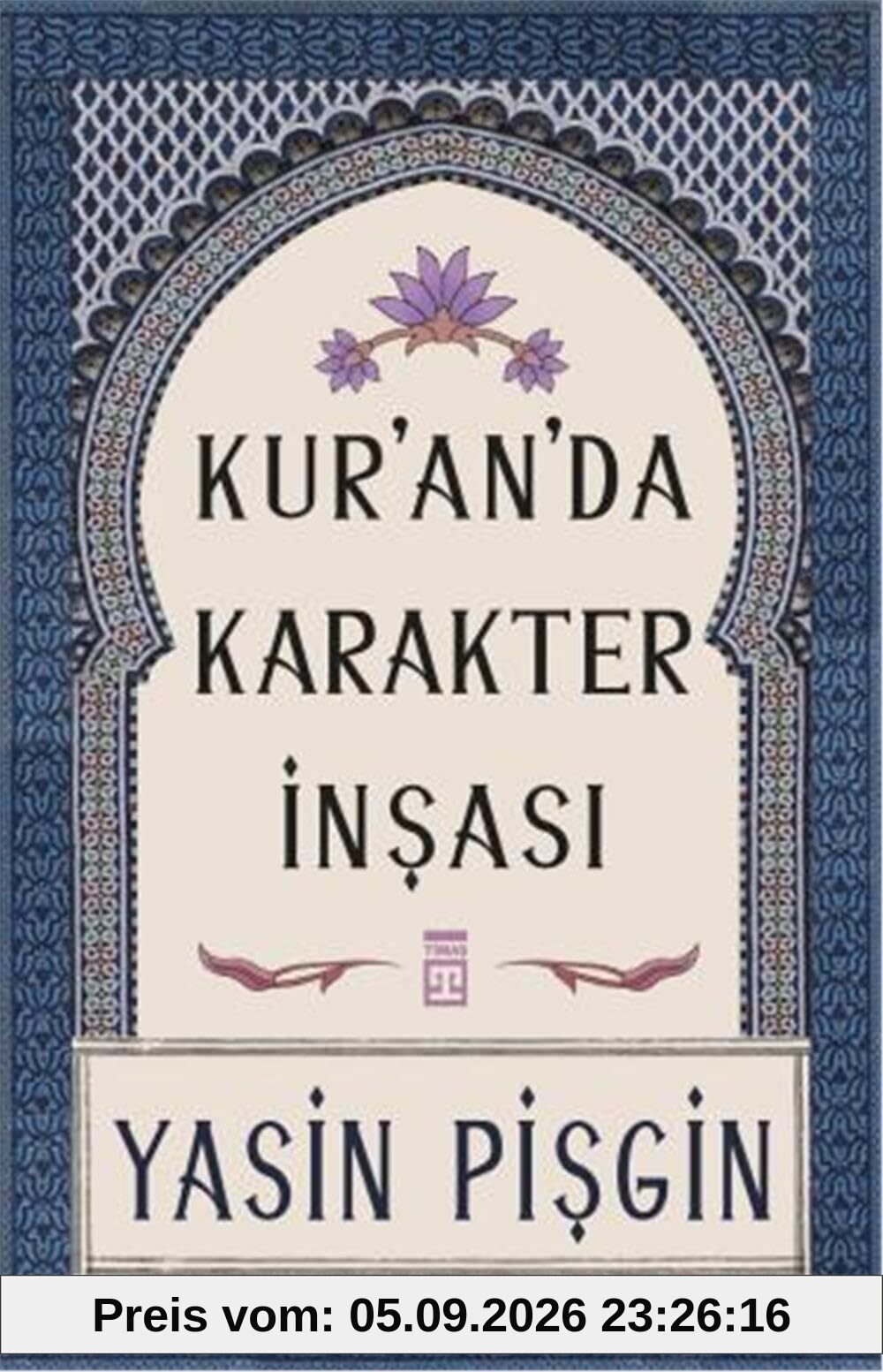 Kur’an’da Karakter İnşası