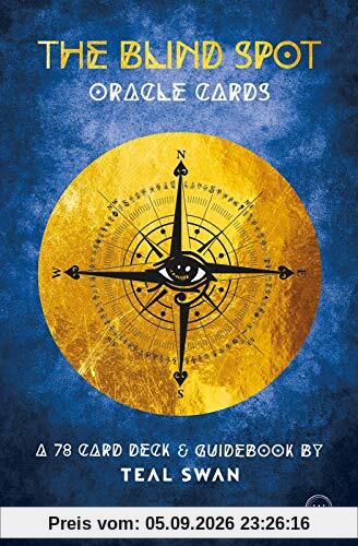 The Blind Spot Oracle Cards: A 78 Card Deck & Guidebook