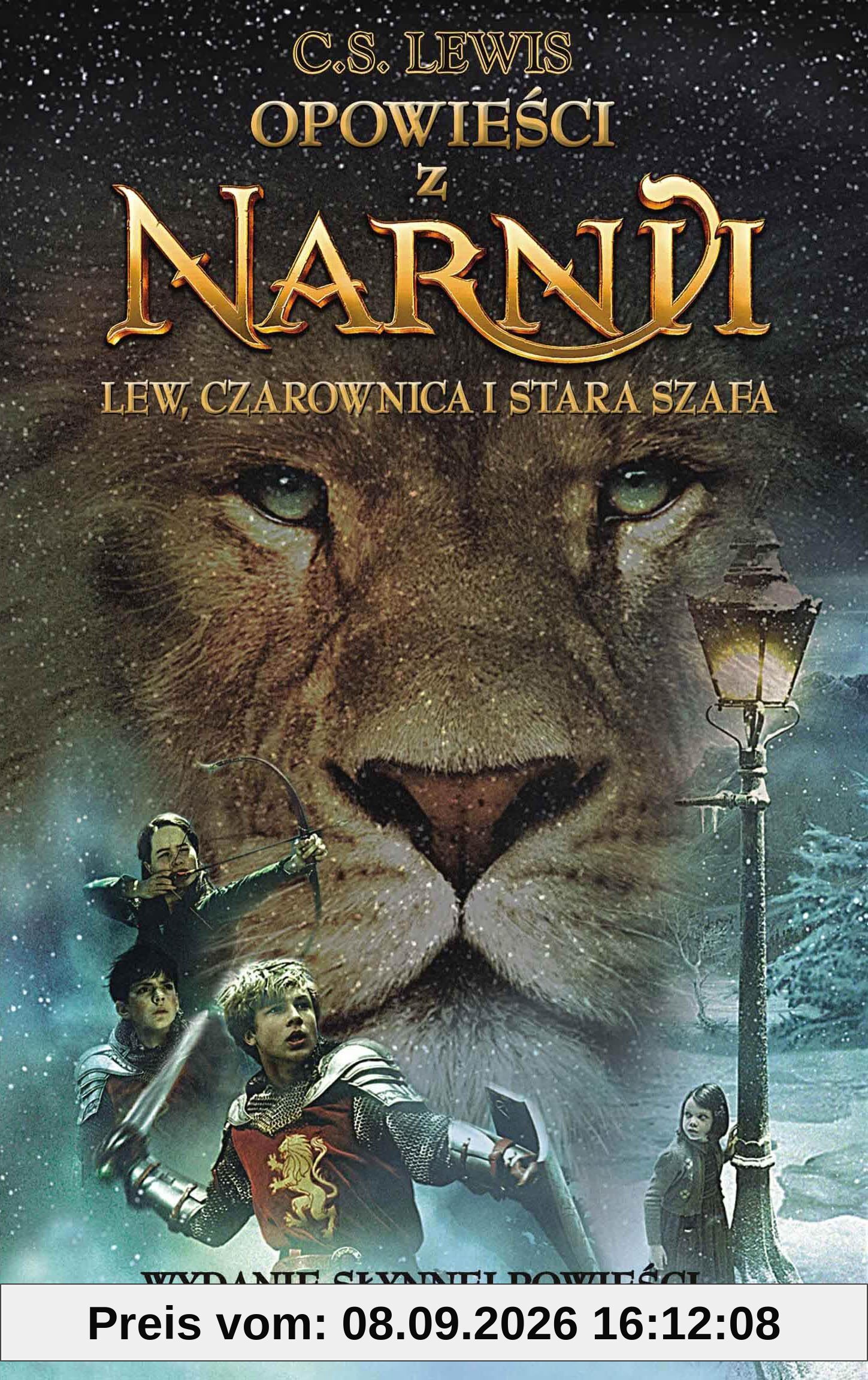 Opowieści z Narnii. Lew, Czarownica i stara szafa