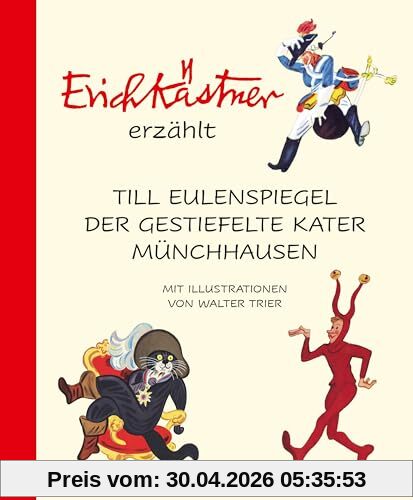 Erich Kästner erzählt: Till Eulenspiegel, Der gestiefelte Kater, Münchhausen