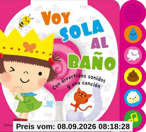 Voy sola al baño (Libros con elementos para jugar)